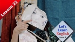 Let’s Learn English - Level 2 - Lesson 22: Trash to Treasure, Part 2