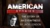The Story of an Eyewitness by Jack London