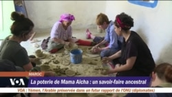 La poterie de Mama Aicha : un savoir-faire ancestral