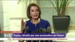 Trump, révolté par une accusation de Pelosi