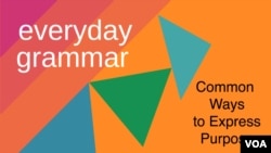 Common Ways to Express Purpose