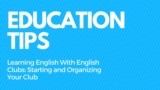 Education Tips - English Clubs 
