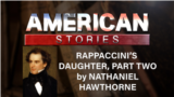 'Rappaccini’s Daughter' by Nathaniel Hawthorne, Part Two